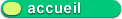 bouton-accueil.gif (1517 octets)